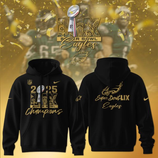 Super Bowl LIX Champions Philadelphia Eagles Hoddie Black 