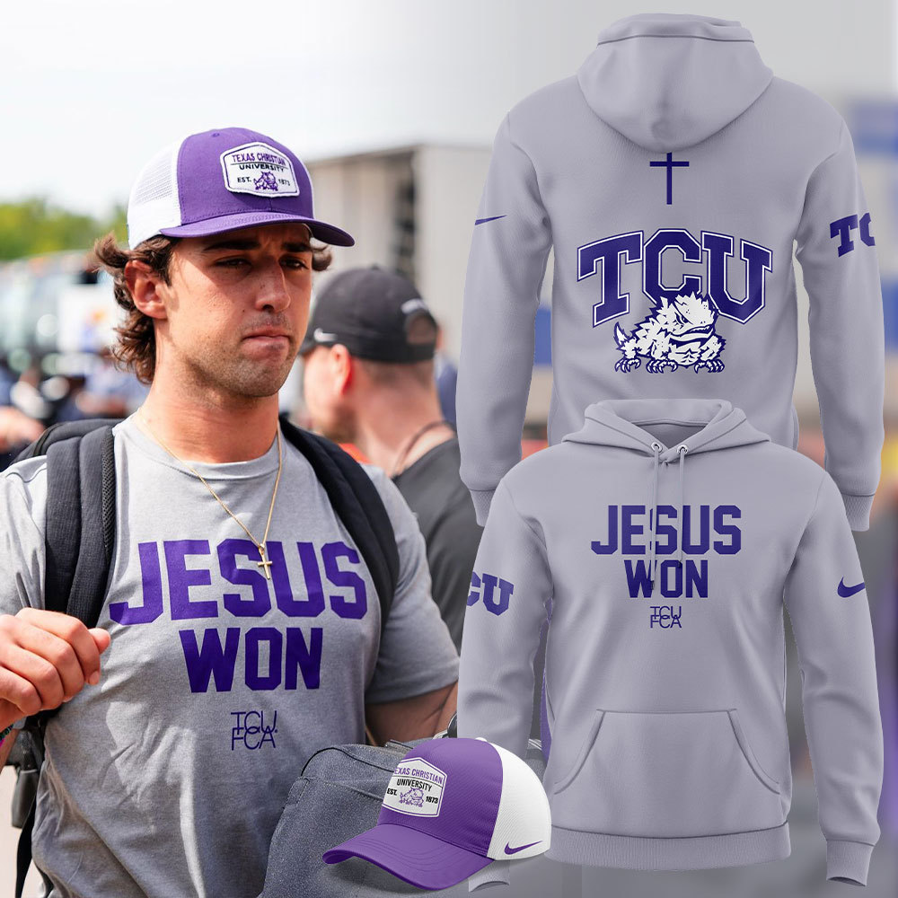 TCU Football Jesus Won Hoodie NT29092411ID10DS11 